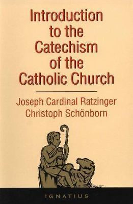 Introduction to the Catechism of the Catholic Church