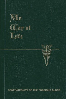 My Way of Life - The Summa Simplied for Everyone - pocket edition of St. Thomas by Walter Farrell and Martin J. Healy