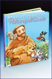 Saint Francis: Patron Of All Animals, Board Book - by Maggie Swanson