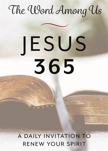 Jesus 365: A Daily Invitation to Renew Your Spirit