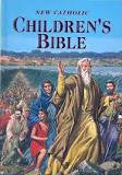 New Catholic Children's Bible by Rev. Thomas J. Donaghy