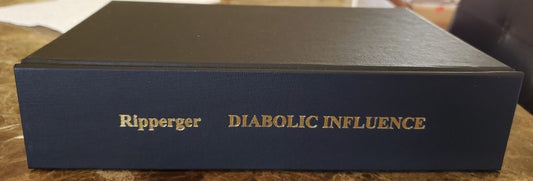 Diabolic Influence by Chad Ripperger