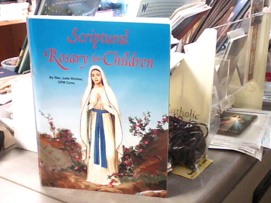 Scriptural Rosary for children by Rev. Jude Winkler