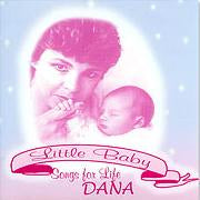 CD - Little Baby - Songs for Life by DANA