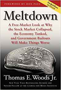 USED Meltdown - A fee market look at why the stock market collapsed, the economy tanked, and Government bailouts will make things worse by Thomas E. Woods, Jr.