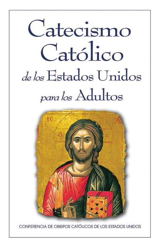 Catecismo Católico de los Estados Unidos para los Adultos (Spanish Edition)