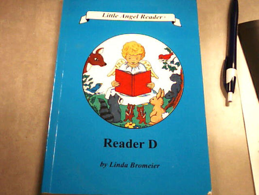 Little Angel Reader, Reader D by Linda Bromeier