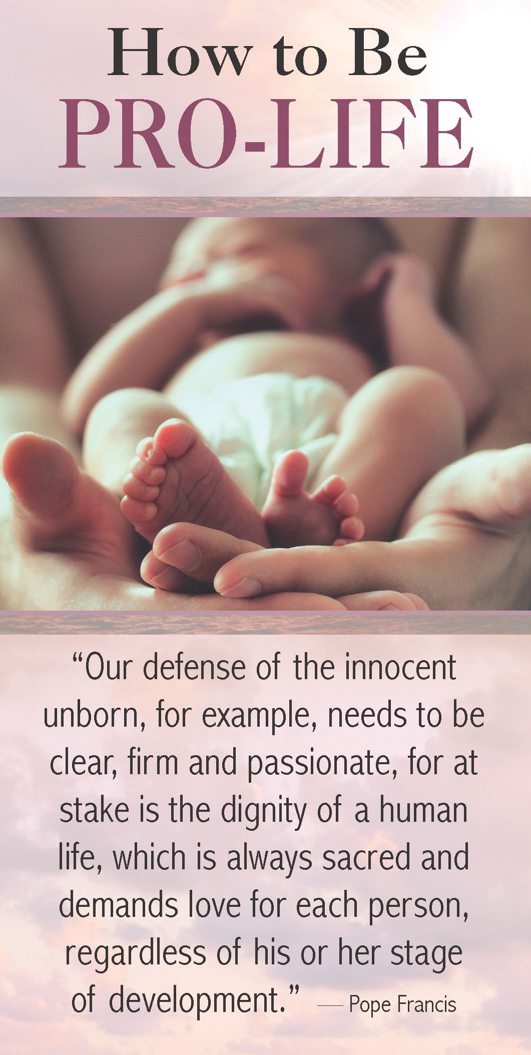 How to be Pro-Life Pamphlet