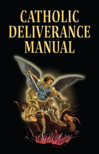 Catholic Deliverance Manual - by Robert Abel