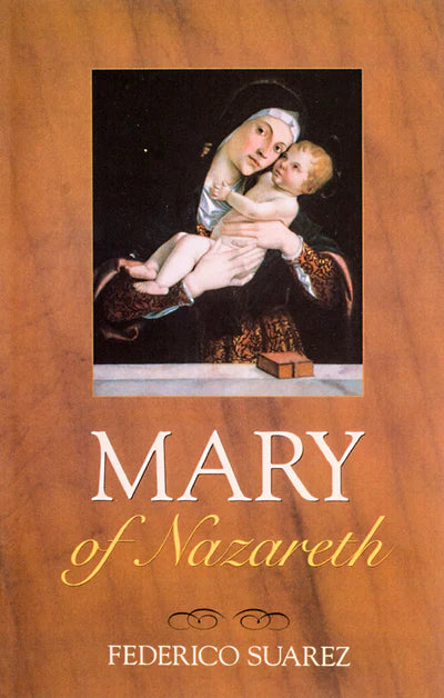 Mary of Nazareth - By Federico Suarez