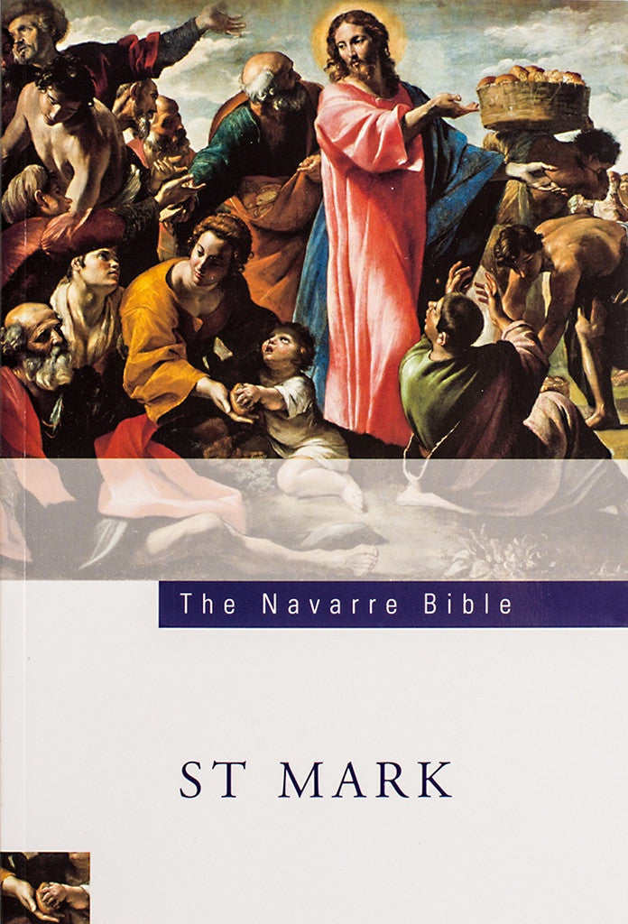 The Navarre Bible: St. Mark