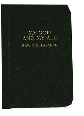 My God And My All By Fr. F.X. Lasance