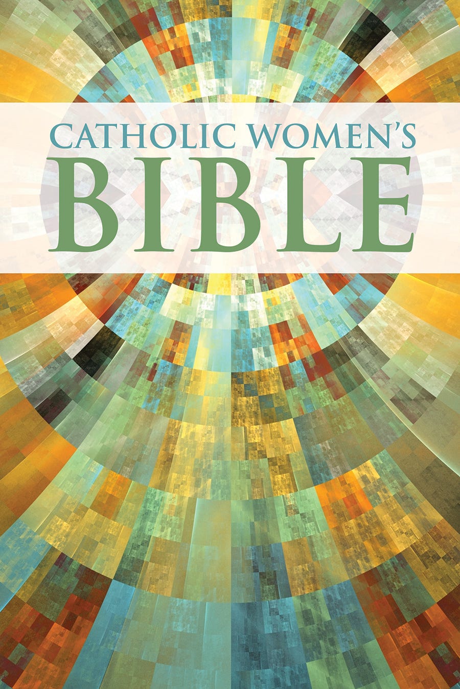 The Catholic Women's Bible