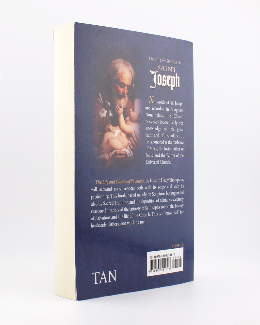 The Life and Glories of Saint Joseph - by Edward Healy Thompson