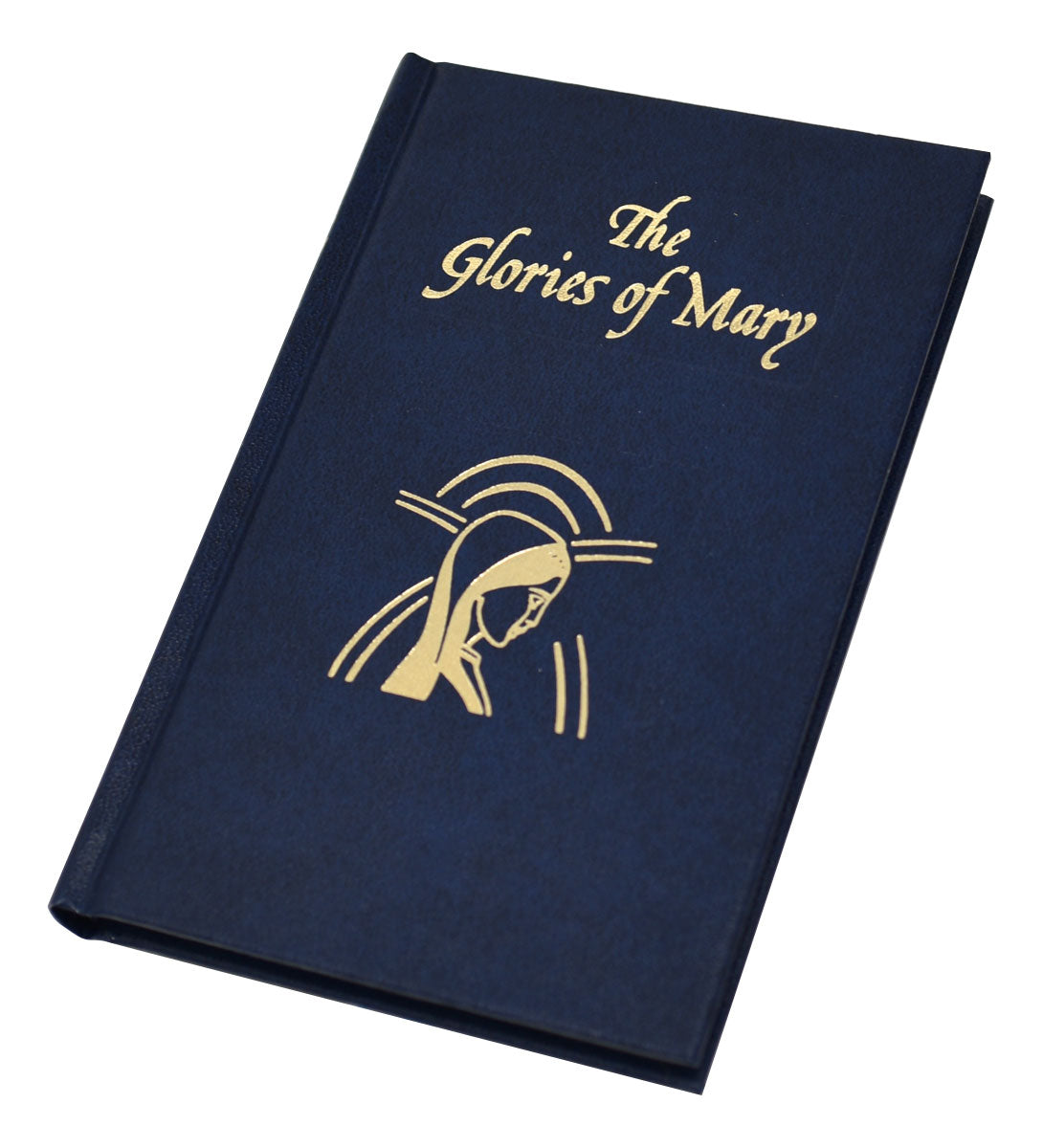 The Glories of Mary - Explanation Of The "Hail Holy Queen"  - By St. Alphonsus Liguori