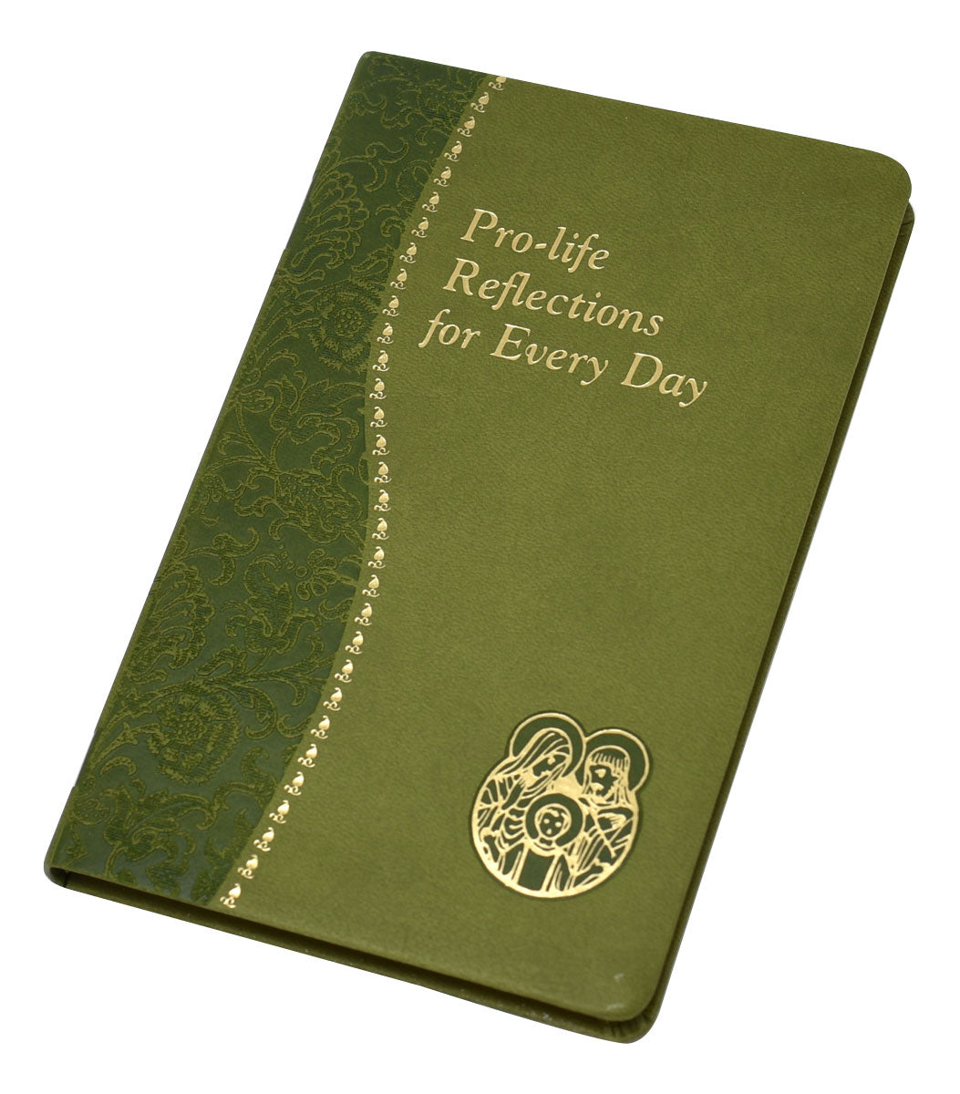 Pro-Life Reflections for Every Day by Father Frank Pavone